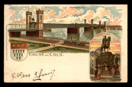 ALLEMAGNE - KOLN - CARTE LITHOGRAPHIQUE GRUSS - Köln