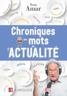 Chroniques Des Mots De L'actualité (2019) De Yvan Amar - Film/ Televisie