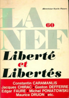 La Nef N°60. Liberté Et Libertés (1976) De Collectif - Ohne Zuordnung