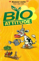 Bio Attitude (2001) De Ptiluc - Altri & Non Classificati