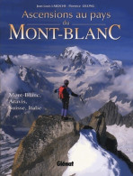 Ascensions Au Pays Du Mont-Blanc (2000) De Florence Laroche - Toerisme