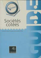 Guide Sociétés Cotées (2001) De Collectif - Economie