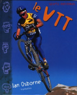 Le VTT (2005) De Ian Osborne - Deportes