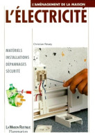 L'électricité (1998) De Christian Pessey - Bricolage / Técnico