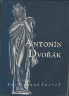 Antonin Dvorak (1952) De Otakar Sourek - Música