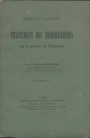 Résultats éloignés Du Traitement Des Hémorrhoïdes Par Le Procédé De Whitehead (1907) De Charles Courcières - Wetenschap