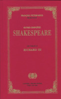 Les Tyrans Tome II : Richard III (2015) De William Shakespeare - Other & Unclassified