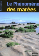 Le Phénomène Des Marées (2006) De Odile Guérin - Sciences