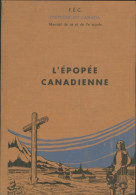 L'épopée Canadienne (1954) De Collectif - Non Classés