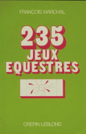 235 Jeux équestres (1981) De François Marchal - Tiere