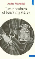 Les Nombres Et Leurs Mystères (1980) De André Warusfel - Wetenschap