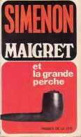 Maigret Et La Grande Perche (1972) De Georges Simenon - Andere & Zonder Classificatie