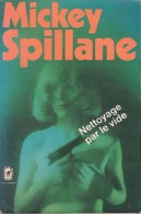 Nettoyage Par Le Vide (1975) De Mickey Spillane - Other & Unclassified