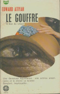 Le Gouffre (1963) De Edward Atiyah - Andere & Zonder Classificatie