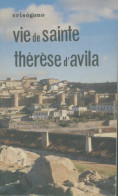 Vie De Sainte Thérèse D'Avila (1981) De P Crisogono - Religión
