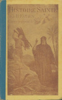 Histoire Sainte Cours Moyen (0) De B Fatien - Religión