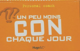 Personal Coach : Un Peu Moins Con Chaque Jour (2010) De Collectif - Voyages