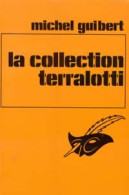 La Collection Terralotti (1978) De Michel Guibert - Andere & Zonder Classificatie