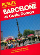 Barcelone Et Costa Dorada (1990) De Collectif - Toerisme