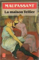 La Maison Tellier (1984) De Guy De Maupassant - Klassische Autoren