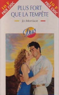 Plus Fort Que La Tempête (1999) De Jo Morrison - Romantiek