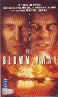 Blown Away (1994) De Kirk Mitchell - Action