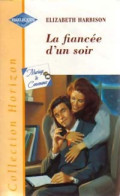 La Fiancée D'un Soir (2001) De Elizabeth Harbison - Romantik