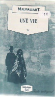 Une Vie (1988) De G. De Maupassant - Auteurs Classiques