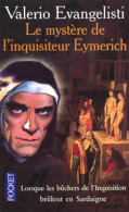 Le Mystère De L'inquisiteur Eymerich (2001) De Valerio Evangelisti - Andere & Zonder Classificatie