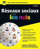Les Réseaux Sociaux Pour Les Nuls Grand Format 3e édition (2018) De Yasmina Salmandjee - Informática