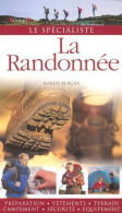 La Randonnée (2006) De Karen Berger - Toerisme