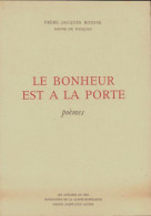 Le Bonheur Est à La Porte (1979) De Jacques Rousse - Other & Unclassified