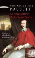 La Conjuration De La Rose Noire (2009) De Jean Mauduit - Historic