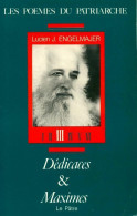 Les Poèmes Du Patriarche Tome III : Dédicaces Et Maximes (1986) De Lucien Engelmajer - Autres & Non Classés