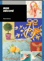 BOIS DECORE (1998) De Collectif - Jardinage