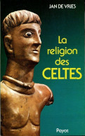 La Religion Des Celtes (1984) De Jan De Vries - Storia