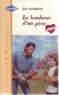 Le Bonheur D'un Père (1999) De Kia Cochrane - Romantik