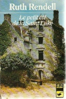 Le Petit été De La Saint Luke (1985) De Ruth Rendell - Andere & Zonder Classificatie
