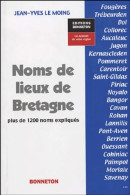 Noms De Lieux De Bretagne (2004) De Jean-Yves Le Moing - Toerisme