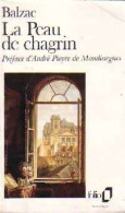 La Peau De Chagrin (1991) De Honoré De Balzac - Auteurs Classiques