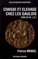 Chasse Et élevage Chez Les Gaulois (1987) De Patrice Meniel - Histoire