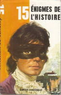 15 énigmes De L'histoire (1969) De Collectif - Storia