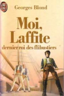 Moi, Laffite, Dernier Roi Des Flibustiers (1986) De Georges Blond - Acción