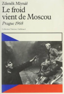 Le Froid Vient De Moscou (1981) De Zdenek Mlynar - History