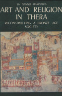 Art And Religion In Thiera : Reconstructing A Bronze Age (2003) De Nanno Marinatos - Arte