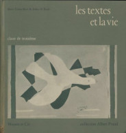 Les Textes Et La Vie 3e (1970) De Collectif - 12-18 Jahre