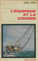 L'équipage Et La Course (1965) De Bruce Erroll - Deportes