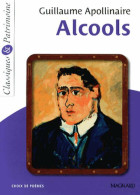 Alcools (2014) De Guillaume Apollinaire - Andere & Zonder Classificatie