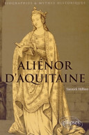Aliénor D'Aquitaine (2015) De Yannick Hillion - History