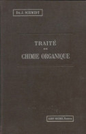 Traité De Chimie Organique (1928) De André Mailfort - Sciences